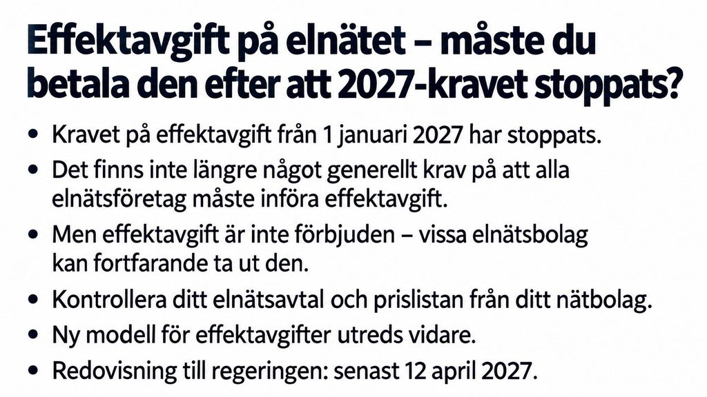 Effektavgift på elnätet 2026–2027 – måste du betala när kravet har stoppats